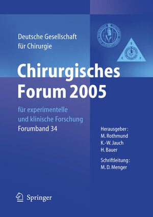 Buchcover Chirurgisches Forum 2005 für experimentelle und klinische Forschung  | EAN 9783540265603 | ISBN 3-540-26560-0 | ISBN 978-3-540-26560-3