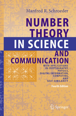 Buchcover Number Theory in Science and Communication | M.R. Schroeder | EAN 9783540265986 | ISBN 3-540-26598-8 | ISBN 978-3-540-26598-6