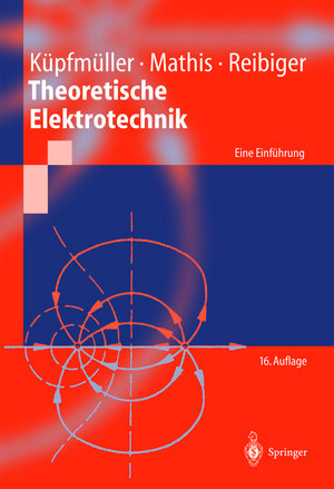 Buchcover Theoretische Elektrotechnik | Karl Küpfmüller | EAN 9783540266150 | ISBN 3-540-26615-1 | ISBN 978-3-540-26615-0