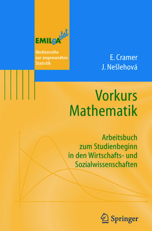 Buchcover Vorkurs Mathematik | Erhard Cramer | EAN 9783540267249 | ISBN 3-540-26724-7 | ISBN 978-3-540-26724-9
