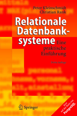 Buchcover Relationale Datenbanksysteme | Peter Kleinschmidt | EAN 9783540267782 | ISBN 3-540-26778-6 | ISBN 978-3-540-26778-2