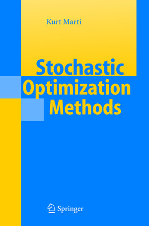 Buchcover Stochastic Optimization Methods | Kurt Marti | EAN 9783540268482 | ISBN 3-540-26848-0 | ISBN 978-3-540-26848-2