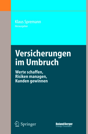 Buchcover Versicherungen im Umbruch  | EAN 9783540269434 | ISBN 3-540-26943-6 | ISBN 978-3-540-26943-4