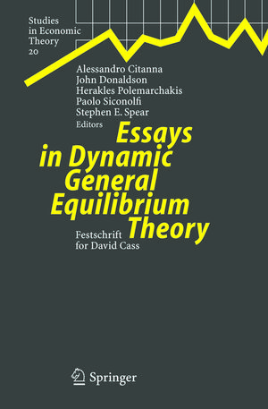 Buchcover Essays in Dynamic General Equilibrium Theory  | EAN 9783540271925 | ISBN 3-540-27192-9 | ISBN 978-3-540-27192-5