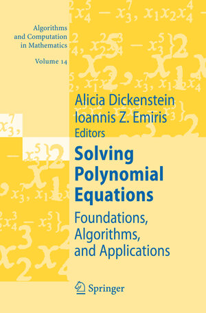 Buchcover Solving Polynomial Equations  | EAN 9783540273578 | ISBN 3-540-27357-3 | ISBN 978-3-540-27357-8