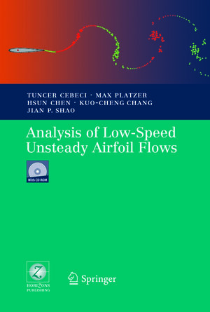 Buchcover Analysis of Low-Speed Unsteady Airfoil Flows | Tuncer Cebeci | EAN 9783540273615 | ISBN 3-540-27361-1 | ISBN 978-3-540-27361-5