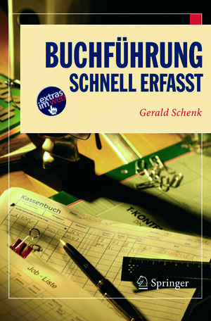 Buchcover Buchführung | Gerald Schenk | EAN 9783540274650 | ISBN 3-540-27465-0 | ISBN 978-3-540-27465-0
