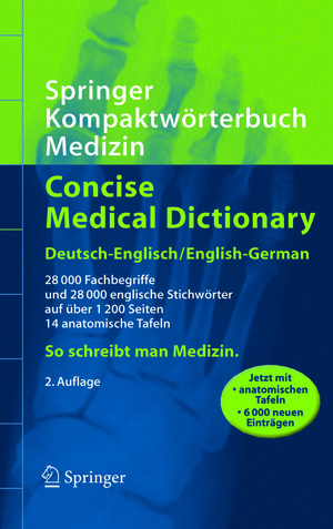 Buchcover Springer Kompaktwörterbuch Medizin / Concise Medical Dictionary | Peter Reuter | EAN 9783540275138 | ISBN 3-540-27513-4 | ISBN 978-3-540-27513-8