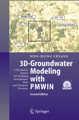 Buchcover 3D-Groundwater Modeling with PMWIN | Wen-Hsing Chiang | EAN 9783540275923 | ISBN 3-540-27592-4 | ISBN 978-3-540-27592-3