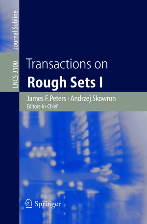 Buchcover Transactions on Rough Sets I  | EAN 9783540277941 | ISBN 3-540-27794-3 | ISBN 978-3-540-27794-1