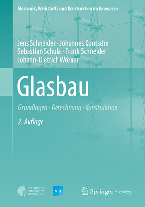 Buchcover Glasbau | Jens Schneider | EAN 9783540284765 | ISBN 3-540-28476-1 | ISBN 978-3-540-28476-5