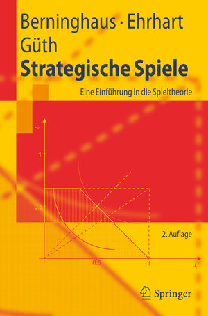 Buchcover Strategische Spiele | Siegfried K. Berninghaus | EAN 9783540284888 | ISBN 3-540-28488-5 | ISBN 978-3-540-28488-8
