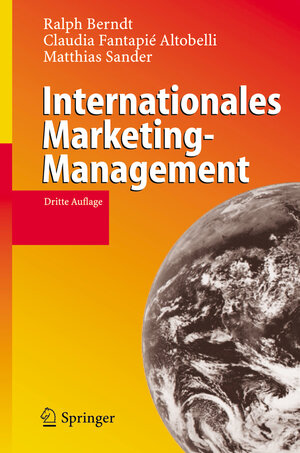 Buchcover Internationales Marketing-Management | Ralph Berndt | EAN 9783540285533 | ISBN 3-540-28553-9 | ISBN 978-3-540-28553-3