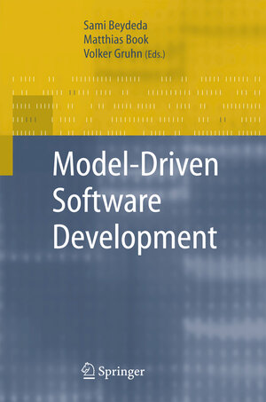Buchcover Model-Driven Software Development  | EAN 9783540285540 | ISBN 3-540-28554-7 | ISBN 978-3-540-28554-0