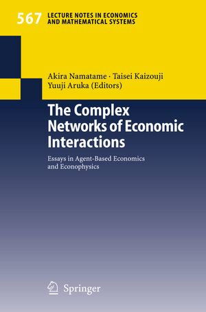 Buchcover The Complex Networks of Economic Interactions  | EAN 9783540287261 | ISBN 3-540-28726-4 | ISBN 978-3-540-28726-1