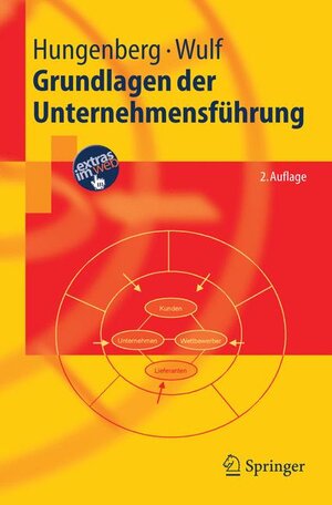 Grundlagen der Unternehmensführung (Springer-Lehrbuch)