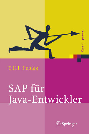 Buchcover SAP für Java-Entwickler | Till Jeske | EAN 9783540288923 | ISBN 3-540-28892-9 | ISBN 978-3-540-28892-3