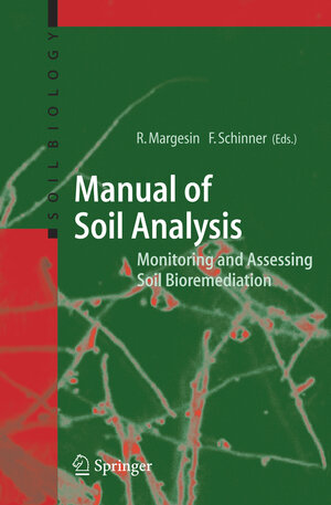 Buchcover Manual for Soil Analysis - Monitoring and Assessing Soil Bioremediation  | EAN 9783540289043 | ISBN 3-540-28904-6 | ISBN 978-3-540-28904-3