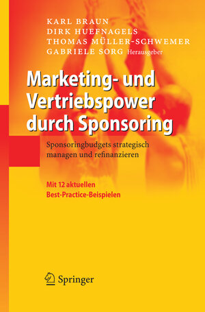 Buchcover Marketing- und Vertriebspower durch Sponsoring  | EAN 9783540295907 | ISBN 3-540-29590-9 | ISBN 978-3-540-29590-7