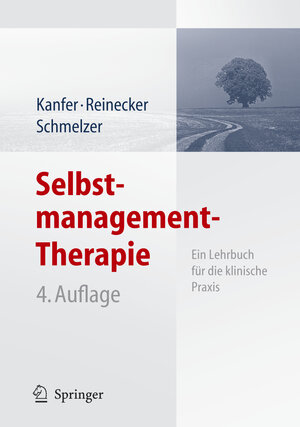 Buchcover Selbstmanagement-Therapie | Frederick H. Kanfer | EAN 9783540299615 | ISBN 3-540-29961-0 | ISBN 978-3-540-29961-5