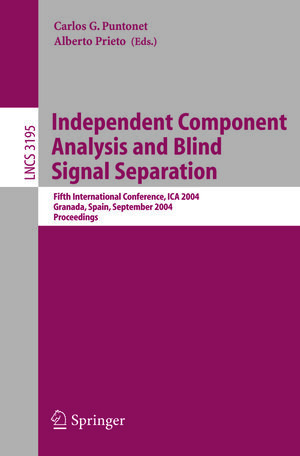 Buchcover Independent Component Analysis and Blind Signal Separation | EAN 9783540301103 | ISBN 3-540-30110-0 | ISBN 978-3-540-30110-3