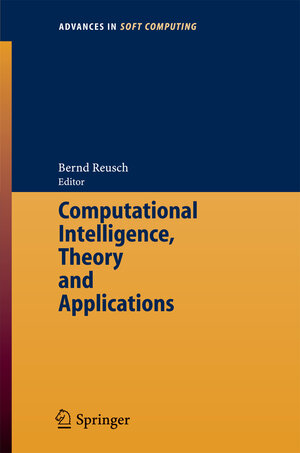 Buchcover Computational Intelligence, Theory and Applications  | EAN 9783540311829 | ISBN 3-540-31182-3 | ISBN 978-3-540-31182-9