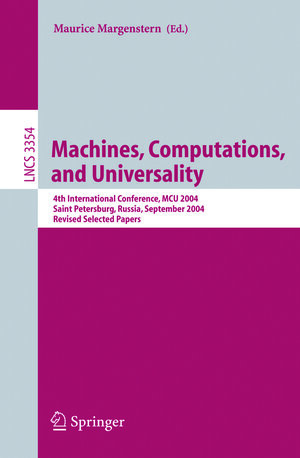 Buchcover Machines, Computations, and Universality  | EAN 9783540318347 | ISBN 3-540-31834-8 | ISBN 978-3-540-31834-7