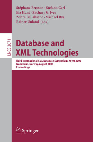 Buchcover Database and XML Technologies  | EAN 9783540319689 | ISBN 3-540-31968-9 | ISBN 978-3-540-31968-9