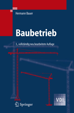 Buchcover Baubetrieb | Hermann Bauer | EAN 9783540321132 | ISBN 3-540-32113-6 | ISBN 978-3-540-32113-2