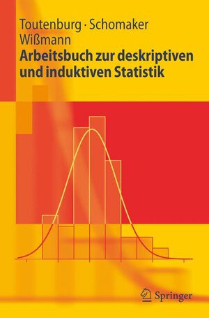 Buchcover Arbeitsbuch zur deskriptiven und induktiven Statistik | Helge Toutenburg | EAN 9783540321415 | ISBN 3-540-32141-1 | ISBN 978-3-540-32141-5