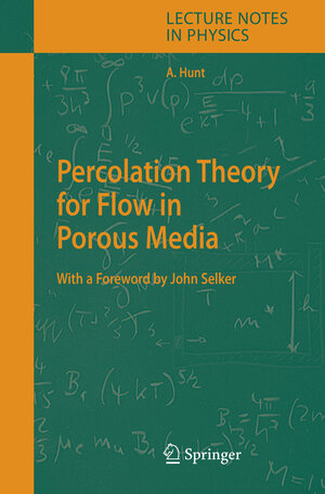 Buchcover Percolation Theory for Flow in Porous Media | Allen Hunt | EAN 9783540324058 | ISBN 3-540-32405-4 | ISBN 978-3-540-32405-8