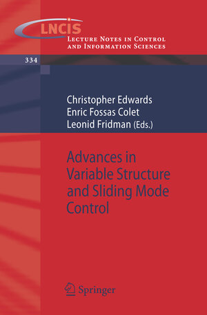 Buchcover Advances in Variable Structure and Sliding Mode Control | EAN 9783540328001 | ISBN 3-540-32800-9 | ISBN 978-3-540-32800-1
