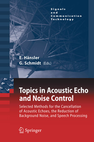 Buchcover Topics in Acoustic Echo and Noise Control  | EAN 9783540332138 | ISBN 3-540-33213-8 | ISBN 978-3-540-33213-8