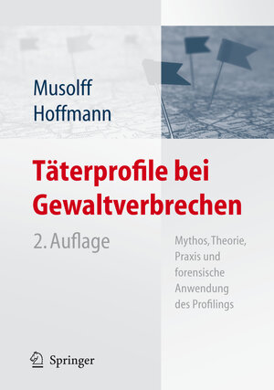 Buchcover Täterprofile bei Gewaltverbrechen  | EAN 9783540333456 | ISBN 3-540-33345-2 | ISBN 978-3-540-33345-6