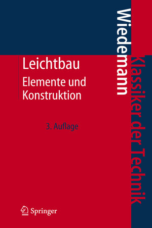 Buchcover Leichtbau | Johannes Wiedemann | EAN 9783540336570 | ISBN 3-540-33657-5 | ISBN 978-3-540-33657-0