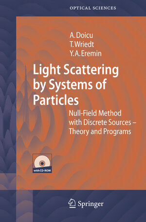 Buchcover Light Scattering by Systems of Particles | Adrian Doicu | EAN 9783540336976 | ISBN 3-540-33697-4 | ISBN 978-3-540-33697-6