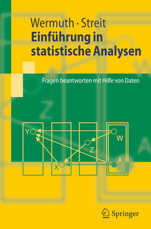 Buchcover Einführung in statistische Analysen | Nanny Wermuth | EAN 9783540339311 | ISBN 3-540-33931-0 | ISBN 978-3-540-33931-1