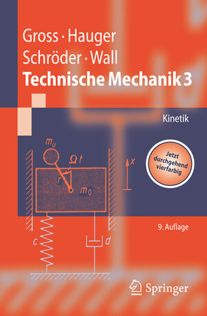 Buchcover Technische Mechanik | Dietmar Gross | EAN 9783540340850 | ISBN 3-540-34085-8 | ISBN 978-3-540-34085-0