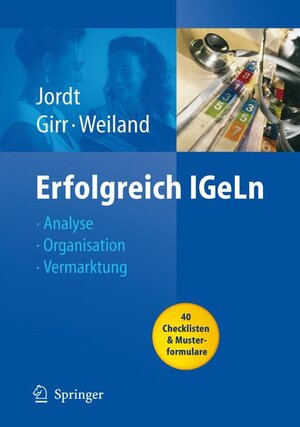 Buchcover Erfolgreich IGeLn | Melanie Jordt | EAN 9783540341307 | ISBN 3-540-34130-7 | ISBN 978-3-540-34130-7