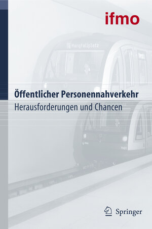 Öffentlicher Personennahverkehr: Herausforderungen und Chancen