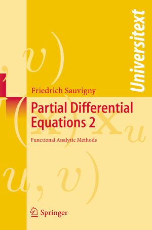 Buchcover Partial Differential Equations 2 | Friedrich Sauvigny | EAN 9783540344629 | ISBN 3-540-34462-4 | ISBN 978-3-540-34462-9