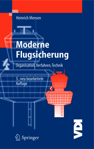 Buchcover Moderne Flugsicherung | Heinrich Mensen | EAN 9783540350002 | ISBN 3-540-35000-4 | ISBN 978-3-540-35000-2