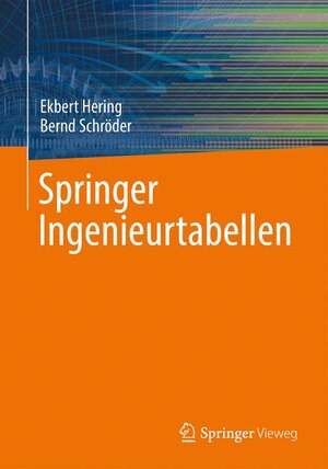 Buchcover Springer Ingenieurtabellen | Ekbert Hering | EAN 9783540350217 | ISBN 3-540-35021-7 | ISBN 978-3-540-35021-7