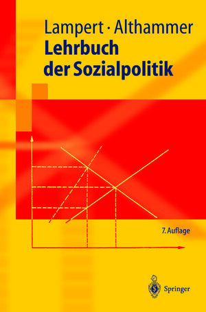 Buchcover Lehrbuch der Sozialpolitik | Heinz Lampert | EAN 9783540350484 | ISBN 3-540-35048-9 | ISBN 978-3-540-35048-4