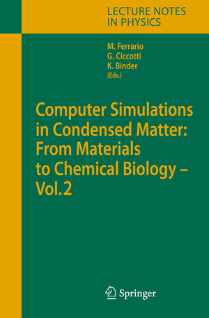 Buchcover Computer Simulations in Condensed Matter: From Materials to Chemical Biology. Volume 2  | EAN 9783540352839 | ISBN 3-540-35283-X | ISBN 978-3-540-35283-9