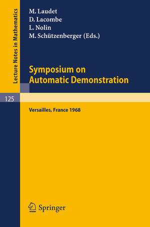 Buchcover Symposium on Automatic Demonstration | EAN 9783540362623 | ISBN 3-540-36262-2 | ISBN 978-3-540-36262-3
