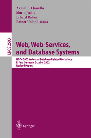 Buchcover Web, Web-Services, and Database Systems | EAN 9783540365600 | ISBN 3-540-36560-5 | ISBN 978-3-540-36560-0