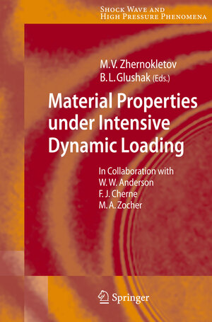 Buchcover Material Properties under Intensive Dynamic Loading  | EAN 9783540368458 | ISBN 3-540-36845-0 | ISBN 978-3-540-36845-8