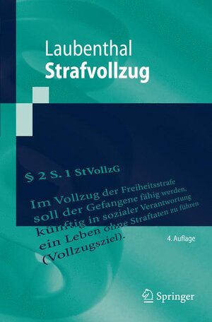 Buchcover Strafvollzug | Klaus Laubenthal | EAN 9783540369318 | ISBN 3-540-36931-7 | ISBN 978-3-540-36931-8