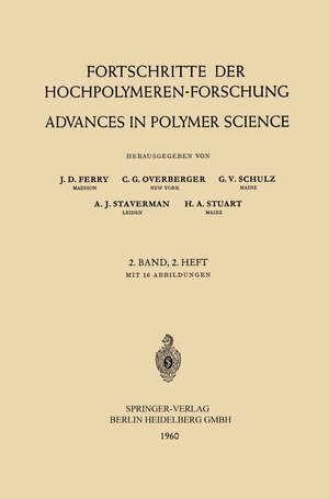 Buchcover Fortschritte der Hochpolymeren-Forschung / Advances in Polymer Science | Prof. Dr. J. D. Ferry | EAN 9783540370215 | ISBN 3-540-37021-8 | ISBN 978-3-540-37021-5